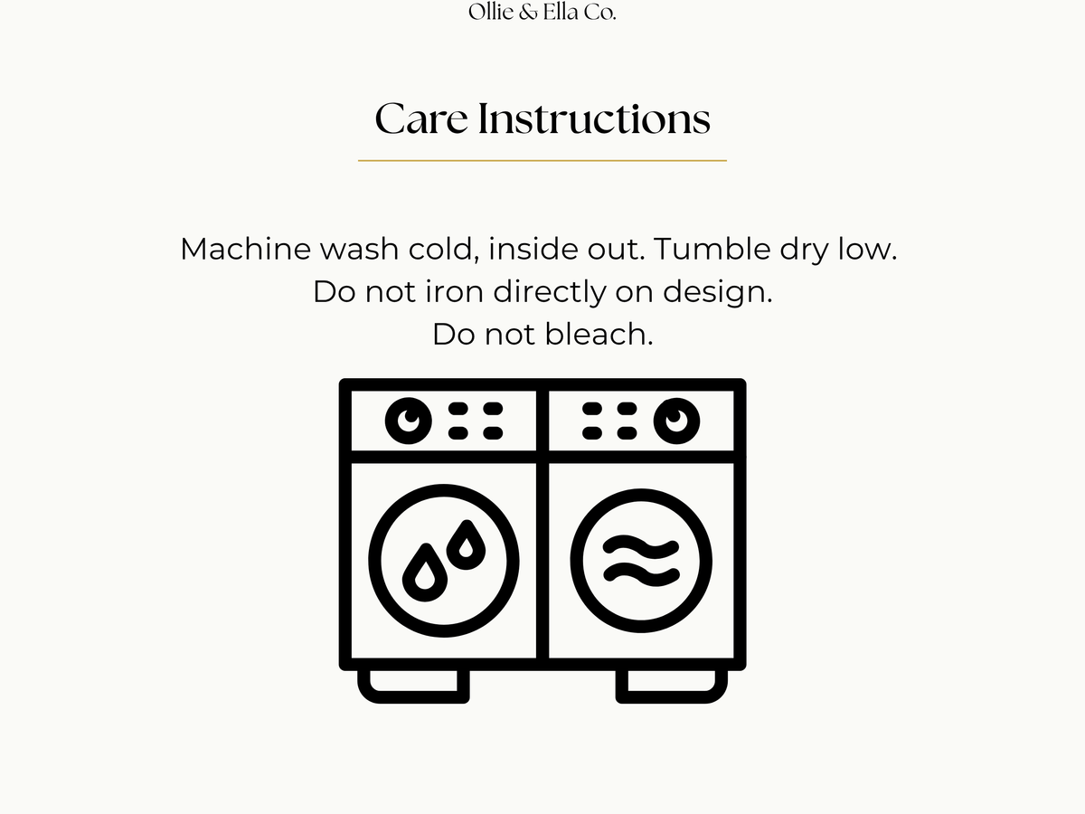 Care instructions graphic from Ollie & Ella Co. showing text to machine wash cold, tumble dry low, and an icon of a washing machine and dryer.