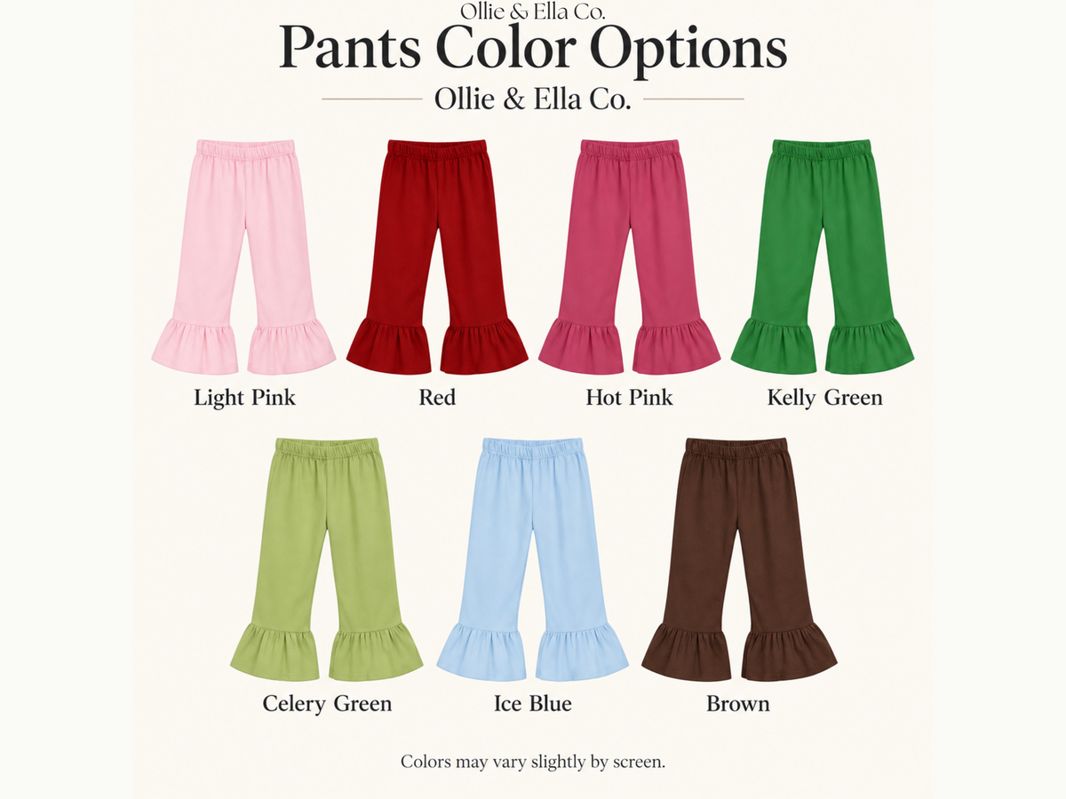A color options graphic for Ollie & Ella Co. children's pants, showing eight pairs of ruffled-hem pants in light pink, red, hot pink, Kelly green, celery green, ice blue, and brown, with text labels and the heading 'Pants Color Options'.