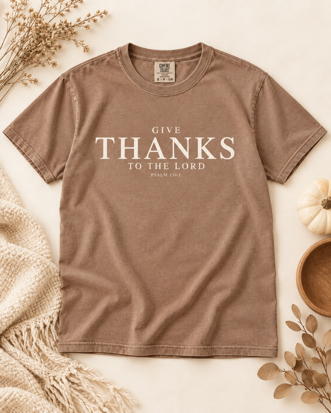 Give Thanks to the Lord Comfort Colors Tee | Psalm 136:1 Christian Shirt | Thanksgiving Faith T-Shirt | DTF Graphic Tee