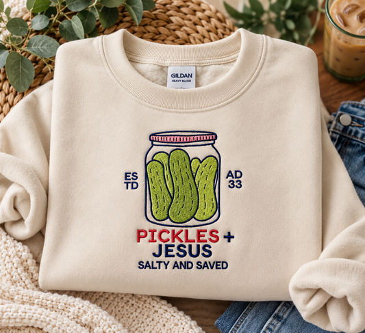 Pickles + Jesus Embroidered Sweatshirt | Salty & Saved Christian Crewneck