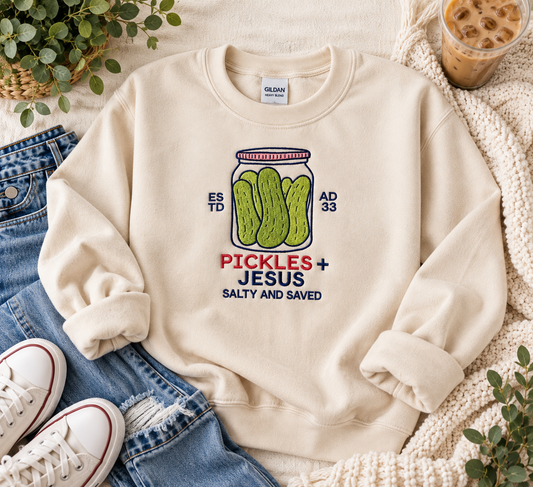 Pickles + Jesus Embroidered Sweatshirt | Salty & Saved Christian Crewneck